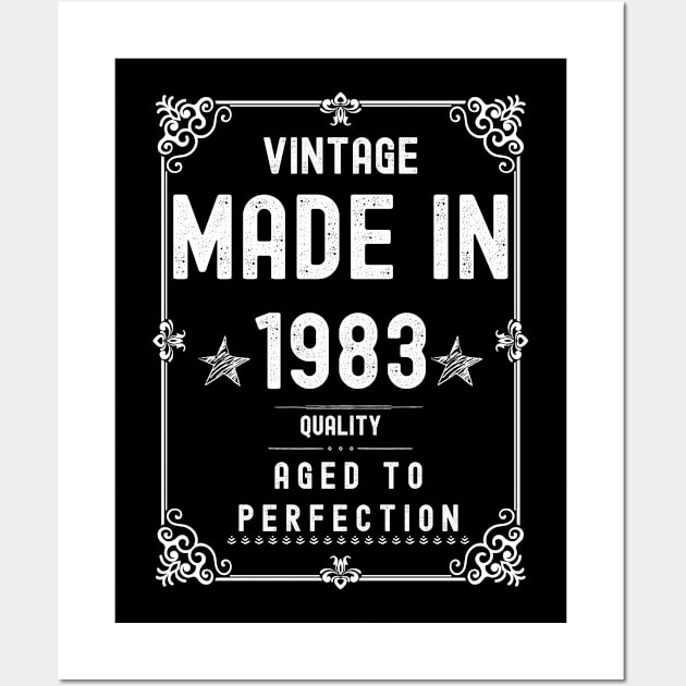 Vintage Made in 1983 Quality Aged to Perfection Wall Art by Xtian Dela ✅